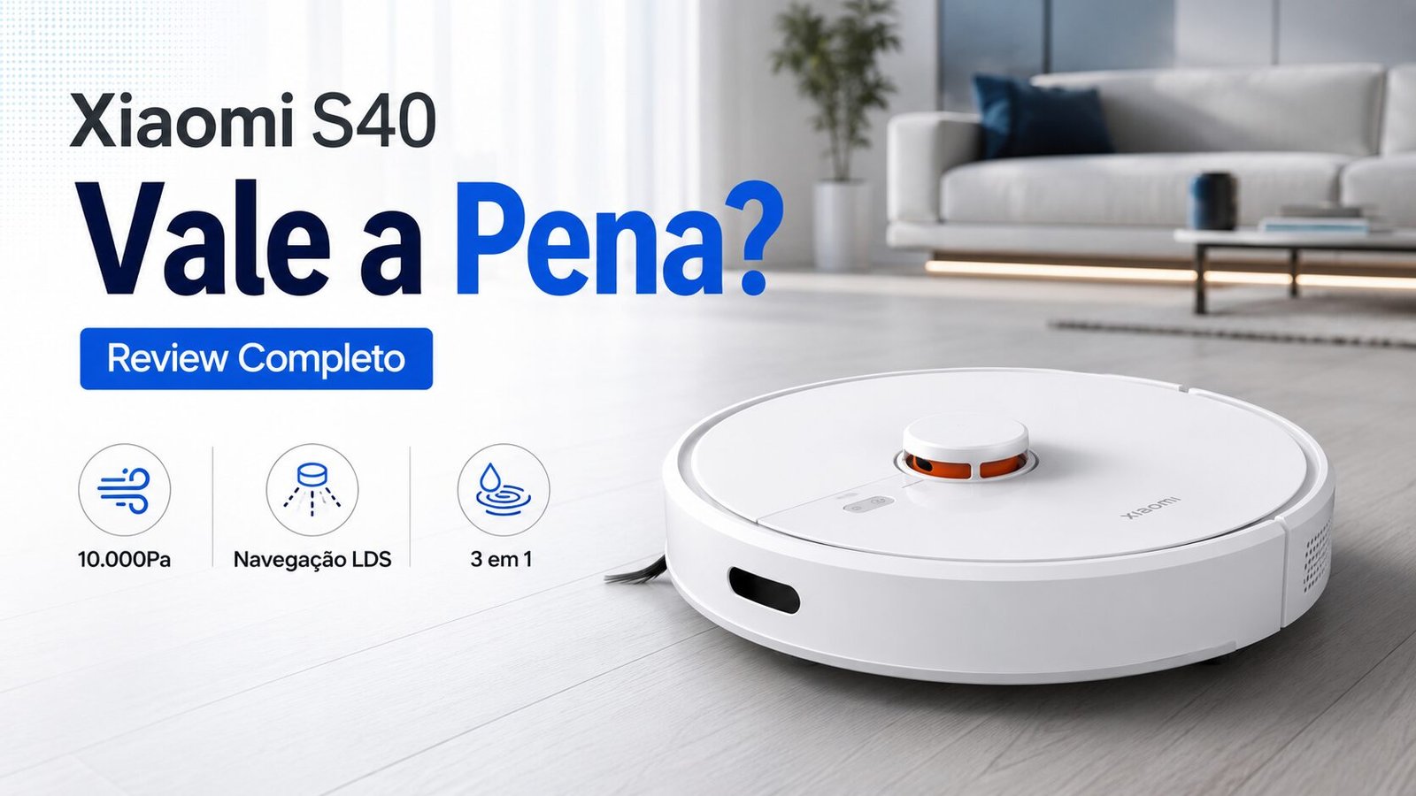 Robô Aspirador Xiaomi S40 branco limpando piso com navegação LDS