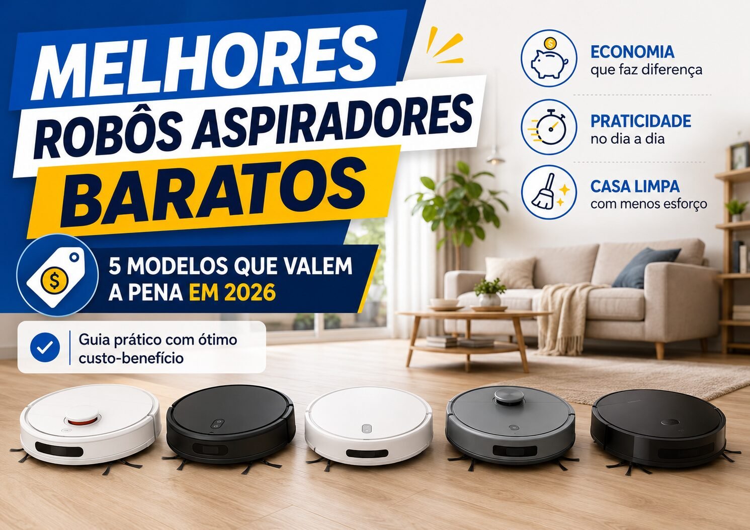 Melhores robô aspirador barato em 2026 com WAP, Mondial, Electrolux, Kärcher e Positivo.
